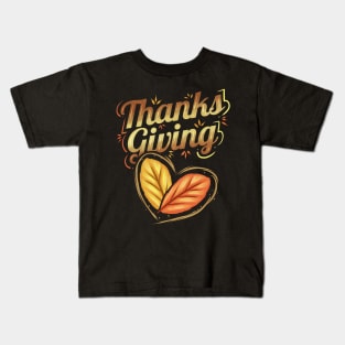 Thanks Giving Logo Brown Leaves Autumn Thanksgiving Kids T-Shirt